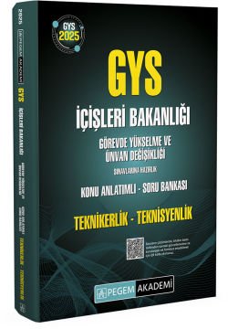 2025 GYS İçişleri Bakanlığı Görevde Yükselme Ve Ünvan Değişikliği Sınavlarına Hazırlık Teknikerlik-Teknisyenlik Konu Anlatımlı Soru Bankası Pegem Yayınları