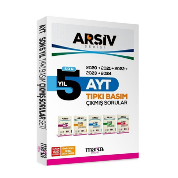Son 5 Yıl AYT Arşiv Serisi Tıpkı Basım Fasikül Fasikül Çıkmış Sorular Tamamı Video Çözümlü Marka Yayınları