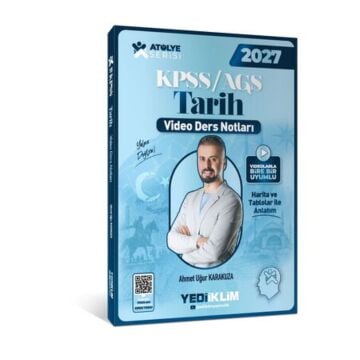Yediiklim Yayınları 2027 KPSS AGS Atölye Serisi Genel Kültür Tarih Video Ders Notları Ahmet Uğur Karakuza