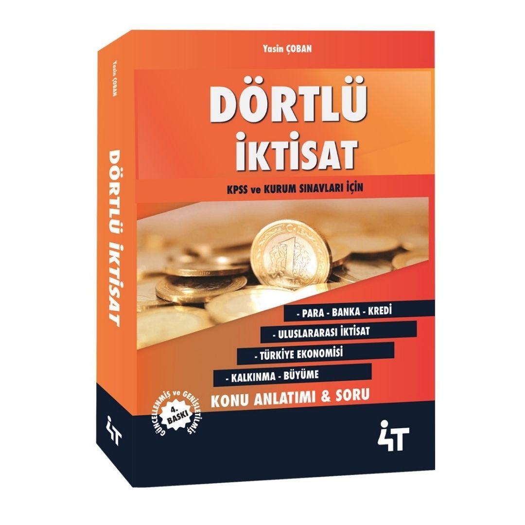 Dörtlü İktisat KPSS ve Kurum Sınavları İçin 4T Yayınevi