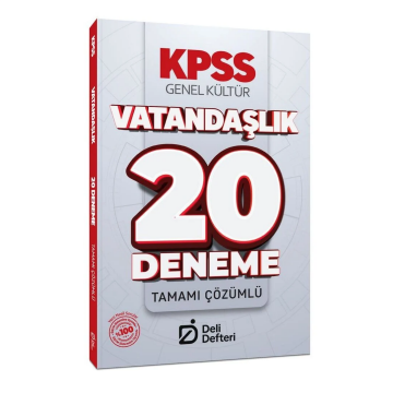 KPSS Vatandaşlık 20 Deneme Çözümlü Deli Defteri Yayınları