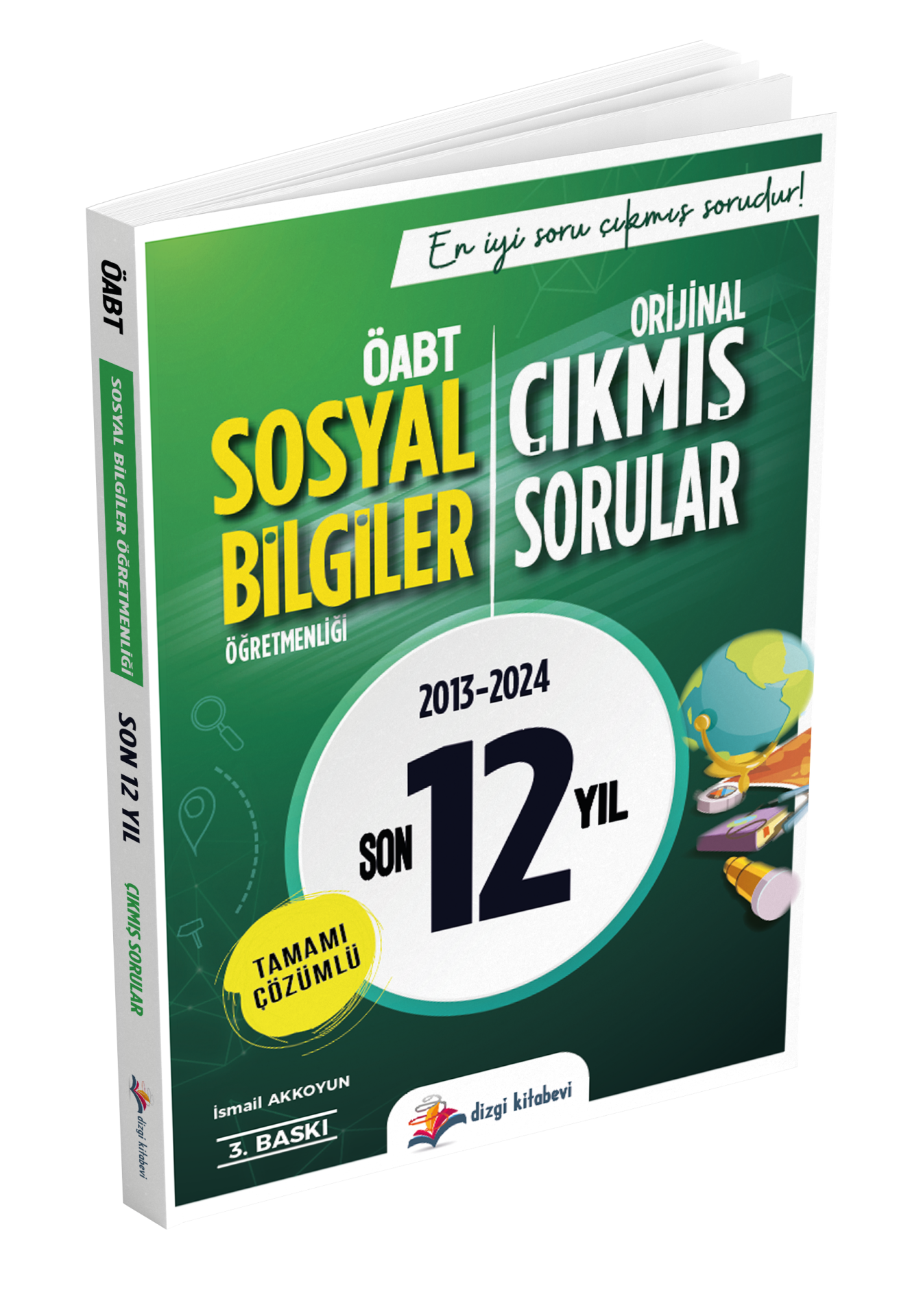 Dizgi Kitap Meb Ags ÖABT Sosyal Bilgiler Tamamı Çözümlü Son 12 Yıl Orijinal Çıkmış Sorular 2025
