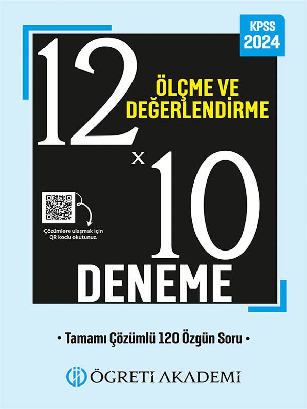 ÖĞRETİ AKADEMİ 2024 KPSS Eğitim Bilimleri 12X10 Ölçme ve Değerlendirme Deneme