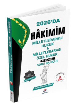 Dizgi Kitap Hakimim Milletlerarası Hukuk & Milletlerarası Özel Hukuk Açıklamalı Soru Bankası 3. Baskı