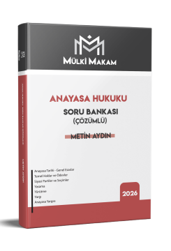 Mülki Makam Anayasa Hukuku Soru Bankası (Çözümlü) Metin Aydın Statü Akademi