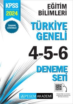 2024 KPSS Eğitim Bilimleri Tamamı Çözümlü Türkiye Geneli 4-5-6 (3'lü Deneme Seti) Pegem Yayınları