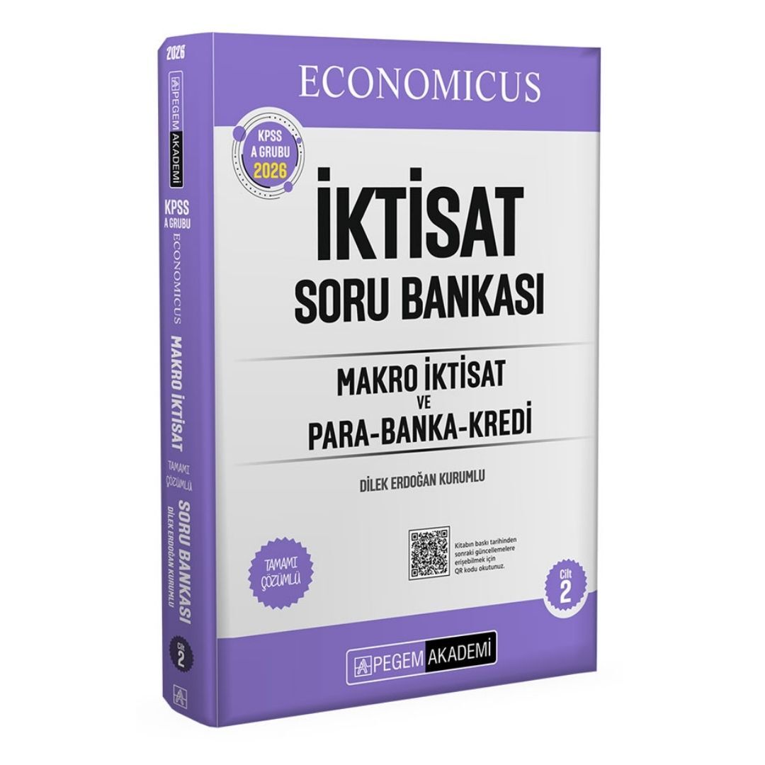 2026 KPSS A Grubu Economicus Makro İktisat ve Para-Banka-Kredi Tamamı Çözümlü Soru Bankası (cilt 2) Pegem Yayınları