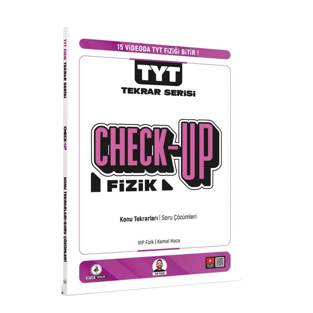 VİP Fizik TYT Fizik Check-Up Fizik Konu Tekrarları Soru Çözümleri VİP Fizik Yayınları
