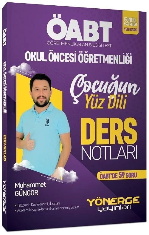 ÖABT Okul Öncesi Öğretmenliği Çocuğun Yüz Dili Ders Notları Yönerge Yayınları