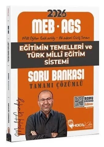 2026 MEB-AGS Eğitimin Temelleri ve Türk Milli Eğitim Sistemi Soru Bankası Çözümlü - Mevlüt Gündüz Hoca Kafası Yayınları