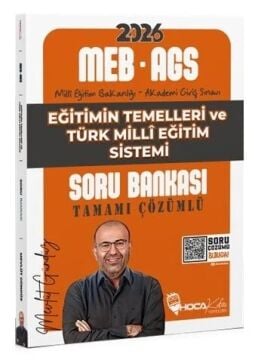 2026 MEB-AGS Eğitimin Temelleri ve Türk Milli Eğitim Sistemi Soru Bankası Çözümlü - Mevlüt Gündüz Hoca Kafası Yayınları