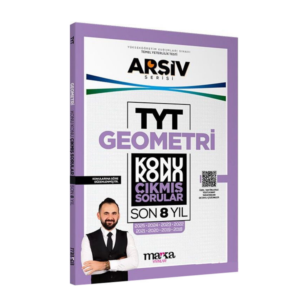 TYT Geometri Konu Konu Çıkmış Sorular Son 8 yıl Çıkmış Sorular Marka Yayınları