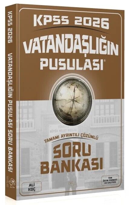 2026 KPSS Vatandaşlığın Pusulası Soru Bankası Çözümlü - Ali Koç CBA Yayınları
