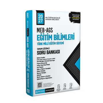 Pegem Yayınları 2027 MEB-AGS Eğitim Bilimleri ve Türk Millî Eğitim Sistemi Soru Bankası