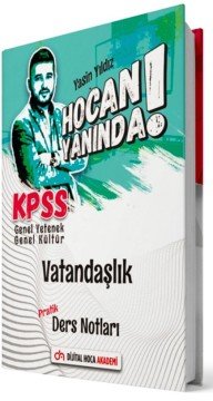 Dijital Hoca KPSS Vatandaşlık Hocan Yanında Pratik Ders Notları - Yasin Yıldız Dijital Hoca Akademi
