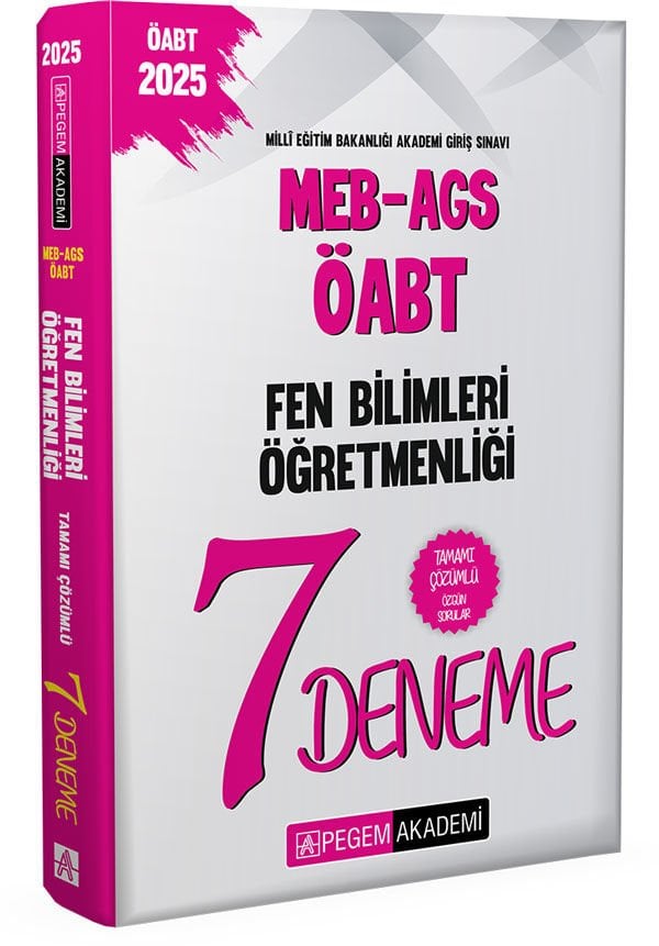 2025 MEB-AGS-ÖABT Fen ve Teknoloji Öğretmenliği Tamamı Çözümlü 7 Deneme Pegem Yayınları