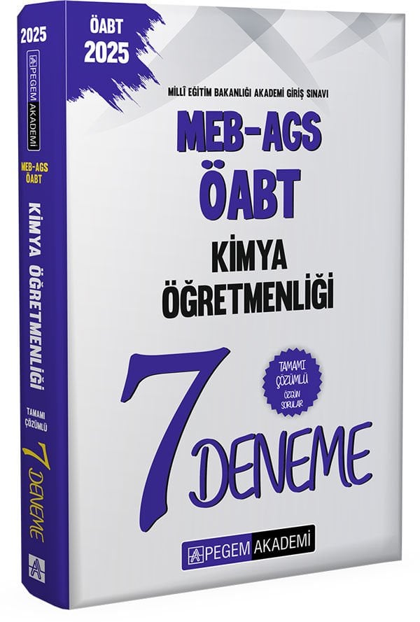2025 MEB-AGS-ÖABT Kimya Öğretmenliği Tamamı Çözümlü 7 Deneme Pegem Yayınları