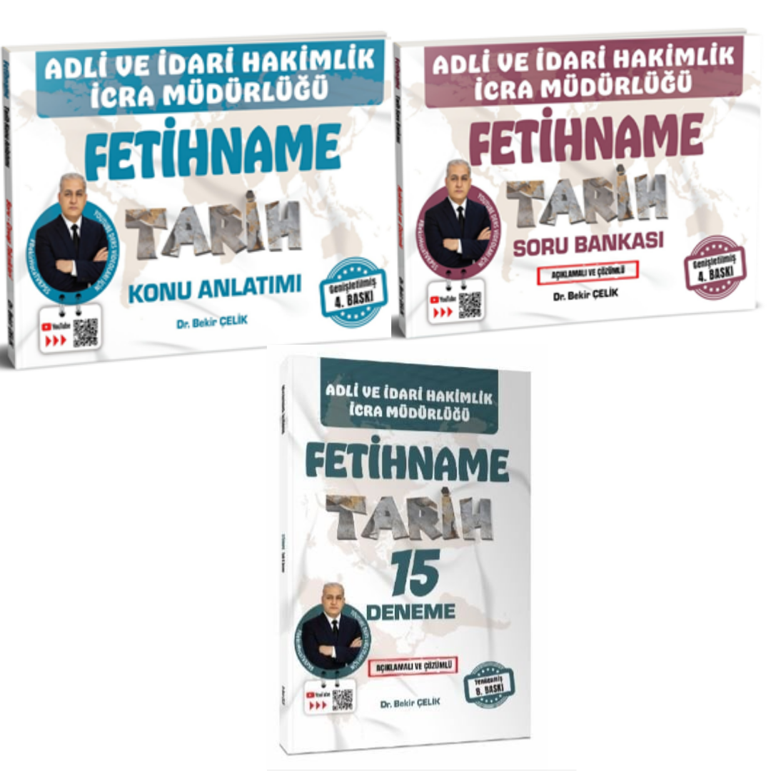 Adli İdari Hakimlik İcra Müdürlüğü FETİHNAME Tarih Konu Anlatımı & FETİHNAME Tarih Soru Bankası & FETİHNAME Tarih 15 Deneme Bekir Çelik Seti