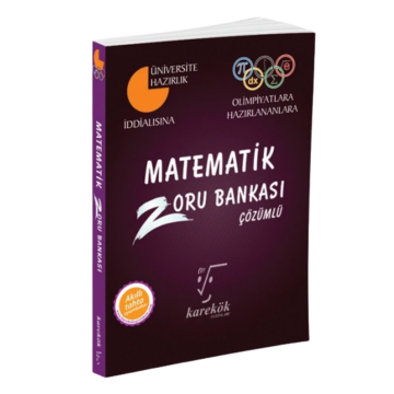 Karekök Yayınları Matematik Çözümlü Zoru Bankası