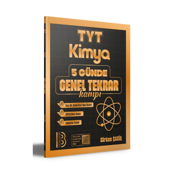 TYT Kimya 5 Günde Genel Tekrar Kampı Görkem Şahin Benim Hocam Yayınları
