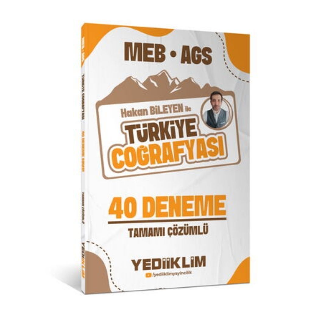 MEB AGS Hakan Bileyen ile Türkiye Coğrafyası Tamamı Çözümlü 40 Deneme Sınavı Yediiklim Yayınları