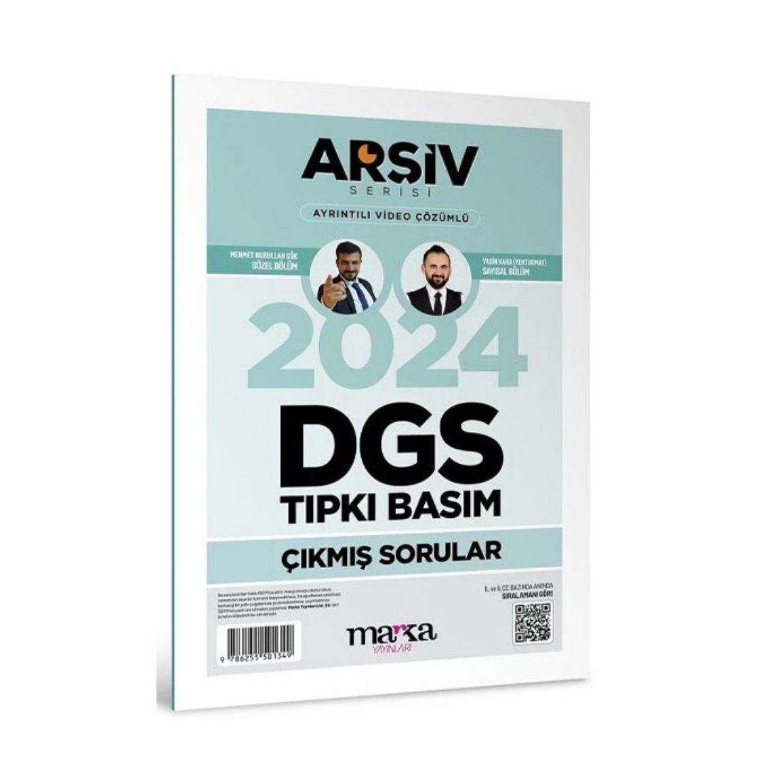 2024 DGS Arşiv Serisi Tıpkı Basım Çıkmış Sorular Tamamı Video Çözümlü Marka Yayınları