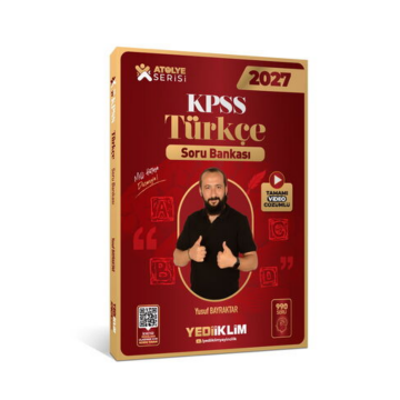 Yediiklim Yayınları 2027 KPSS Atölye Serisi Genel Yetenek Türkçe Tamamı Video Çözümlü Soru Bankası - Yusuf Bayraktar
