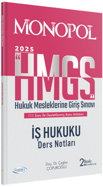 Hmgs İş Hukuku Ders Notları 2. Baskı Monopol Yayınları