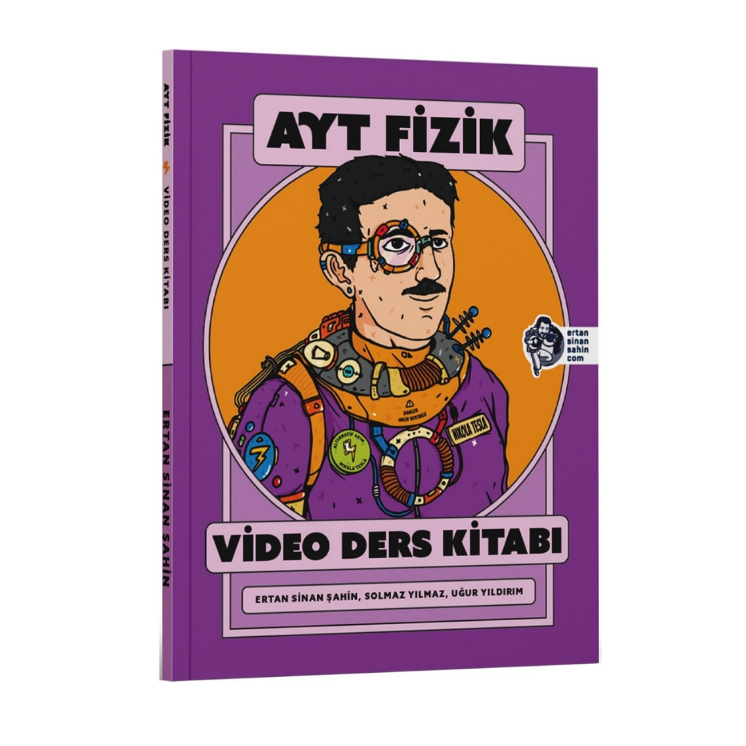 Ertan Sinan Şahin AYT Fizik Video Ders Kitabı KR Akademi Yayınları