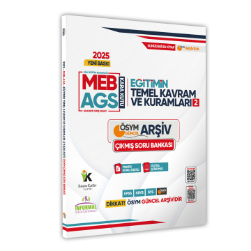 2025 MEB-AGS Eğitim Kara Kutusu Temel Kavram ve Kuramları 2 ÖSYM Çıkmış Soru Bankası Konu Ö.Çözümlü İnformal Yayınları