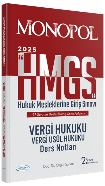 Hmgs Vergi Hukuku Ders Notları 2. Baskı Monopol Yayınları