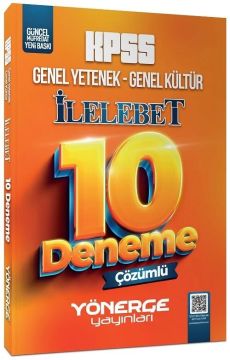 Yönerge KPSS Genel Yetenek Genel Kültür İlelebet 10 Deneme Çözümlü