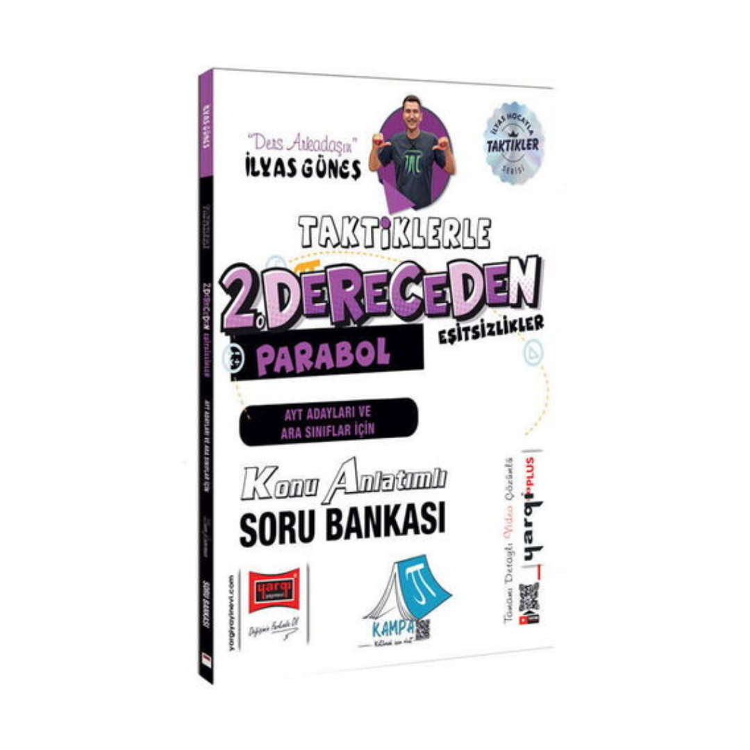 AYT Adayları ve Ara Sınıflar İçin Taktiklerle 2.Dereceden Eşitsizlikler Parabol Konu Anlatımlı Soru Bankası Yargı Yayınları