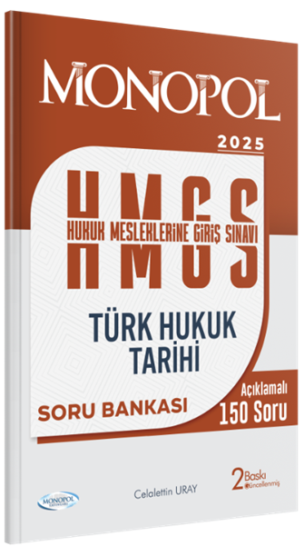 Hmgs Türk Hukuk Tarihi Soru Bankası 2. Baskı Monopol Yayınları