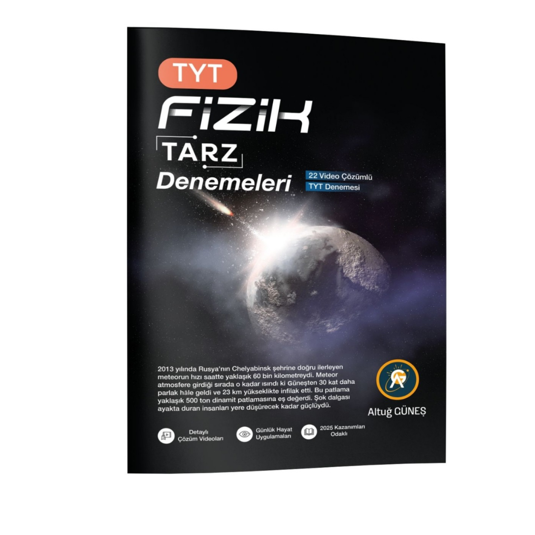 Altuğ Güneş TYT Fizik Tarz Denemeleri
