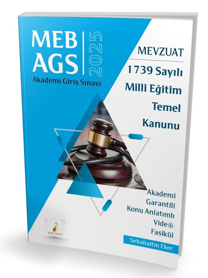 MEB - AGS Mevzuat Bilgisi 1739 Sayılı Milli Eğitim Temel Kanunu Konu Anlatımlı Video Fasikül Pelikan Yayınları