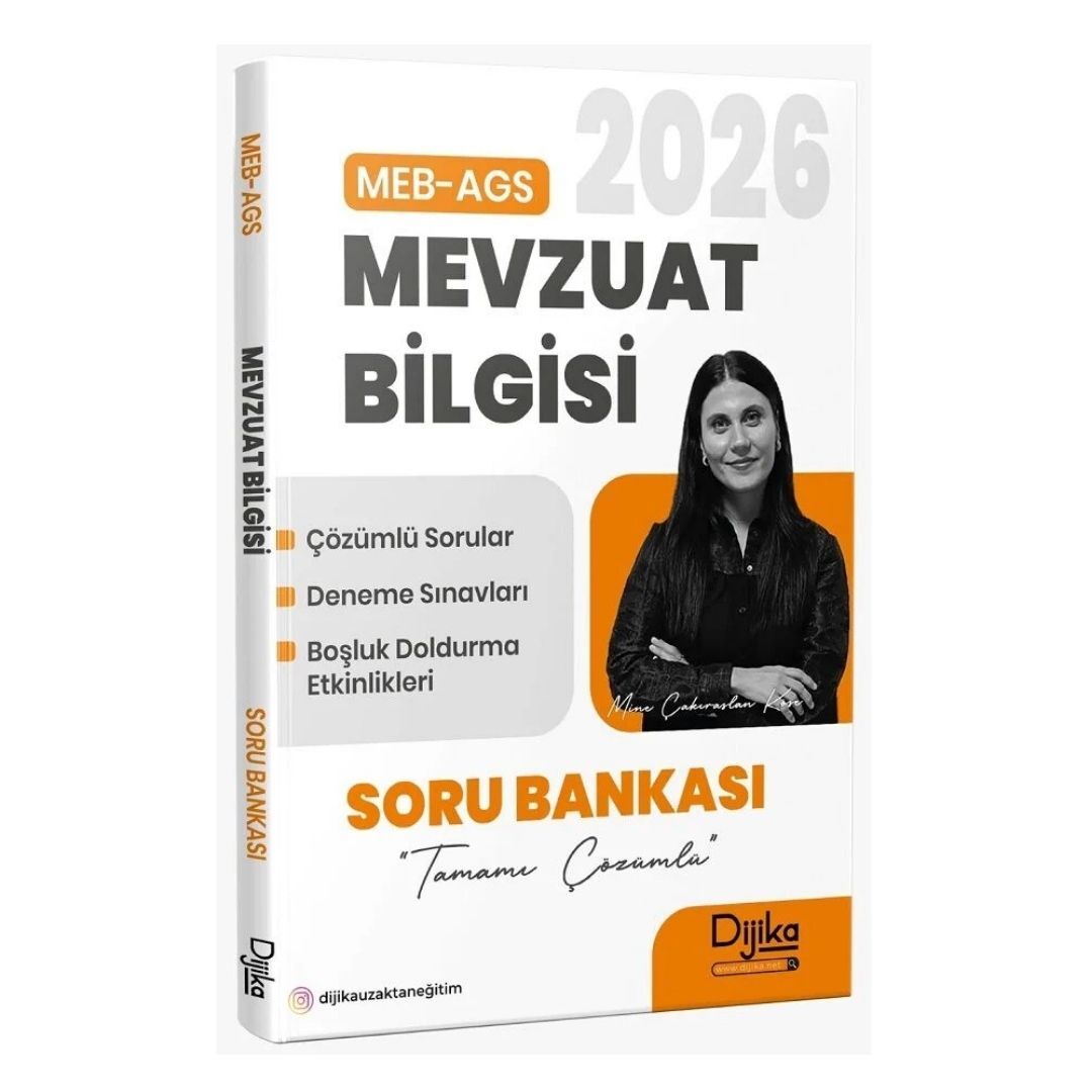 2026 MEB-AGS Mevzuat Bilgisi Soru Bankası Çözümlü - Mine Çakıraslan Köse Dijika Yayınları