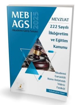 MEB - AGS Mevzuat Bilgisi 222 Sayılı İlköğretim ve Eğitim Kanunu Konu Anlatımlı Video Fasikül Pelikan Yayınları