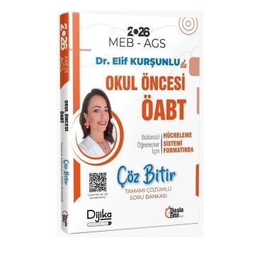 2026 ÖABT MEB-AGS Okul Öncesi Öğretmenliği Çöz Bitir Soru Bankası Çözümlü - Elif Kurşunlu Dijika Yayınları