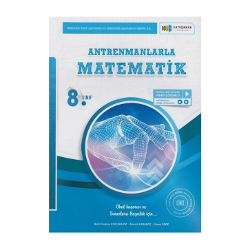 Antrenman Yayıncılık Antrenmanlarla Matematik 8. Sınıf Tamamı Video Çözümlü Soru Bankası