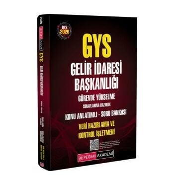 Pegem Yayınları 2026 GYS Gelir İdaresi Başkanlığı Görevde Yükselme Sınavlarına Hazırlık Konu Anlatımlı Soru Bankası VERİ HAZIRLAMA ve KONTROL İŞLETMENİ