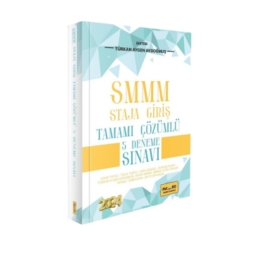 Makro Kitap 2024 SMMM Staja Giriş Tamamı Çözümlü 5 Deneme - Türkan Aydoğmuş