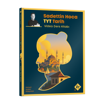 Sadettin Hoca TYT Tarih Video Ders Kitabı KR Akademi Yayınları
