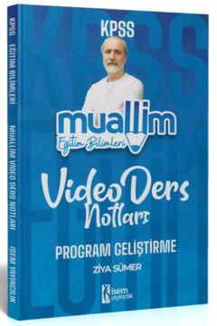 2025 KPSS Eğitim Bilimleri Muallim Program Geliştirme Ders Notu İsem Yayıncılık