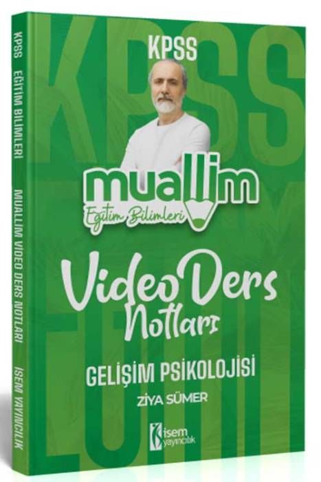 2025 KPSS Eğitim Bilimleri Muallim Gelişim Psikolojisi Ders Notu İsem Yayıncılık