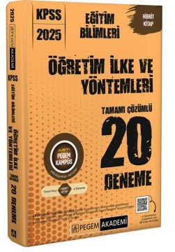 2025 KPSS Eğitim Bilimleri Öğretim İlke ve Yöntemleri Tamamı Çözümlü 20 Deneme Pegem Akademi