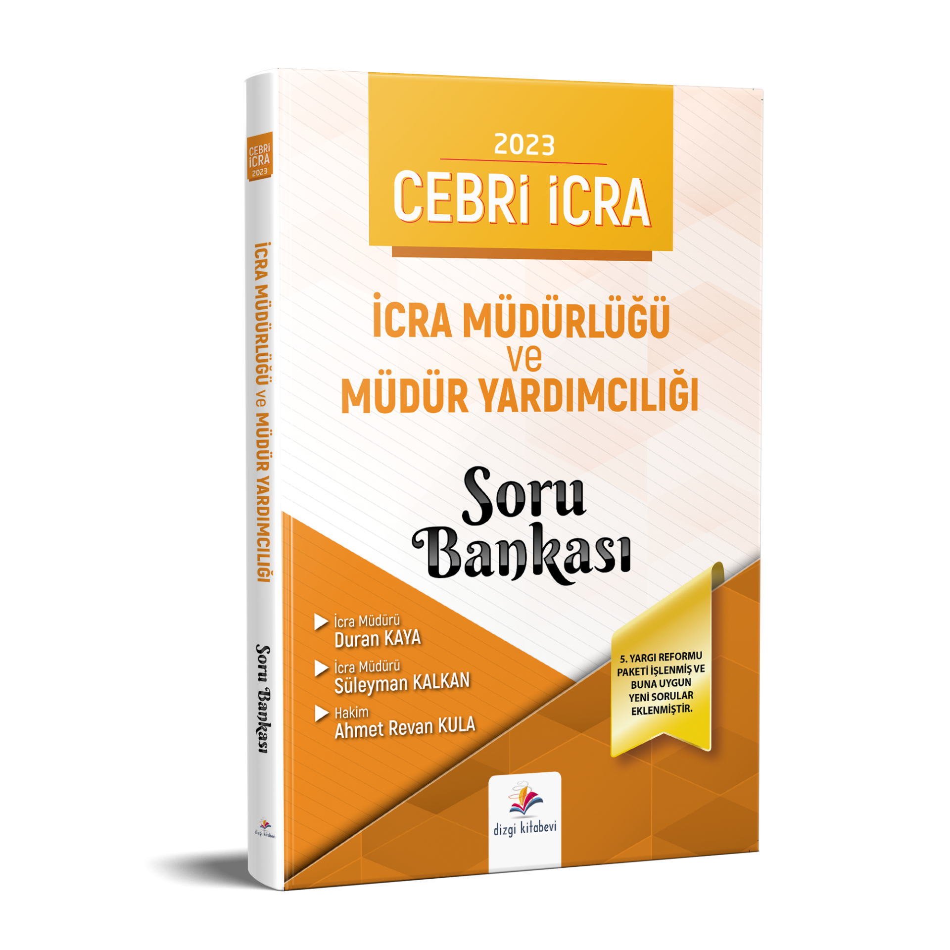 Dizgi Kitap Cebri İcra İcra Müdürlüğü Ve Müdür Yardımcılığı Soru Bankası 2022