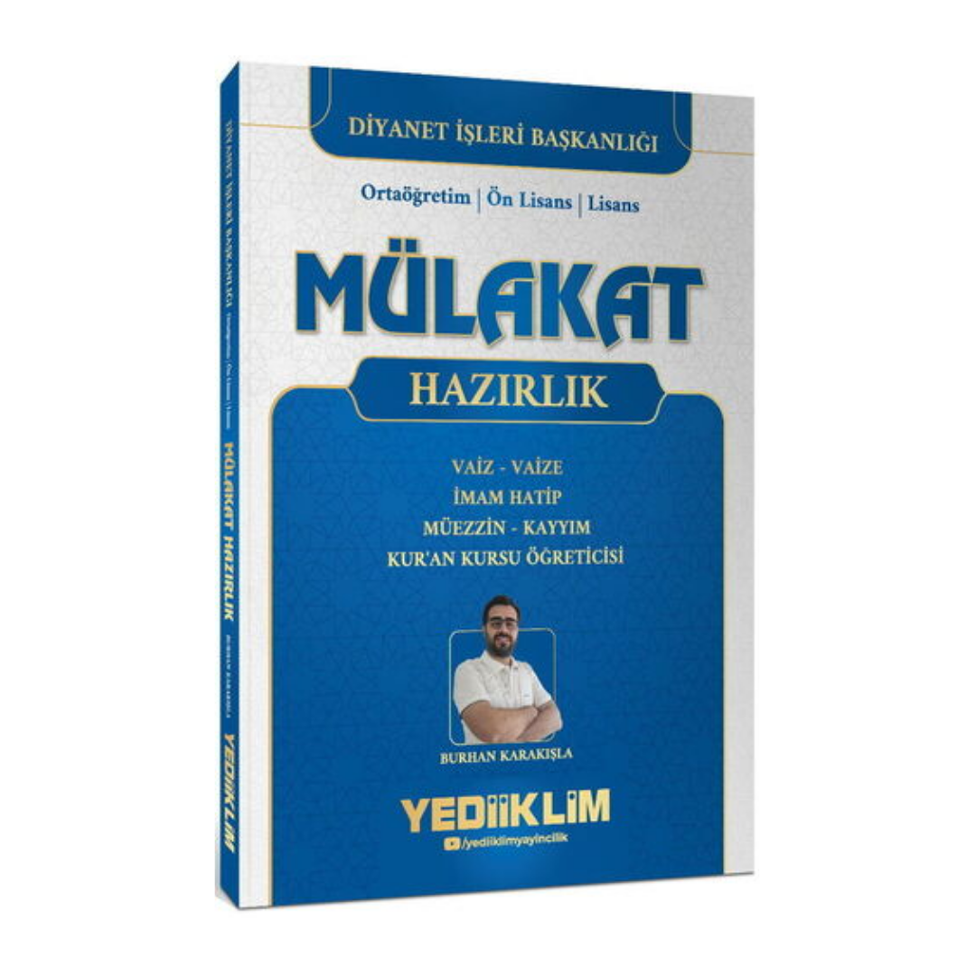 Diyanet İşleri Mülakat Hazırlık Kitabı (Vaiz / Vaize-İmam Hatip-Müezzin-Kayyım-Kuran Kursu Öğreticisi) Yediiklim Yayınları