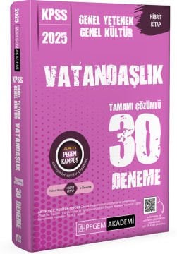 2025 KPSS Genel Yetenek Genel Kültür Vatandaşlık Tamamı Çözümlü 30 Deneme Pegem Yayınları