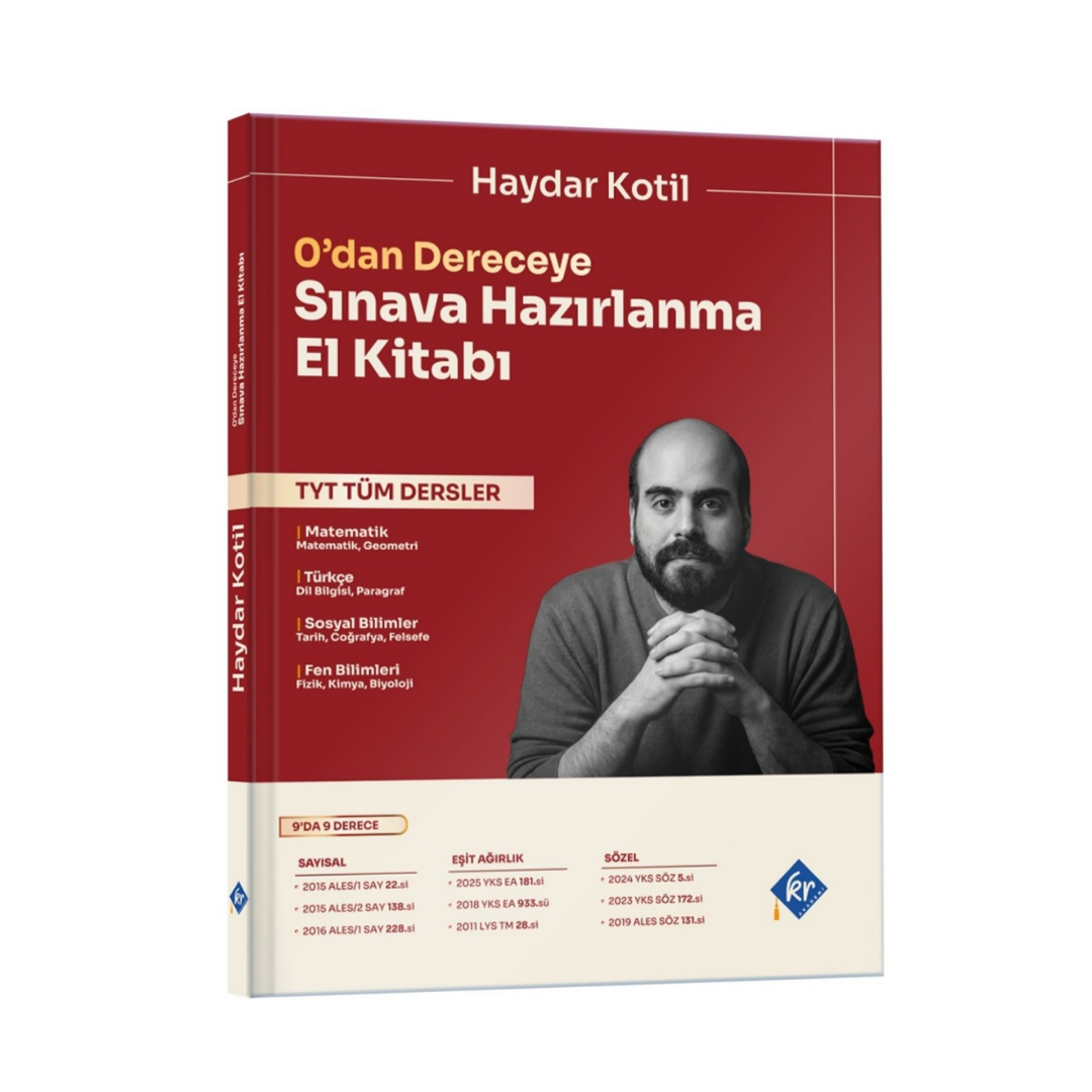 Haydar Kotil 0'dan Dereceye TYT Tüm Dersler Sınava Hazırlanma El Kitabı KR Akademi